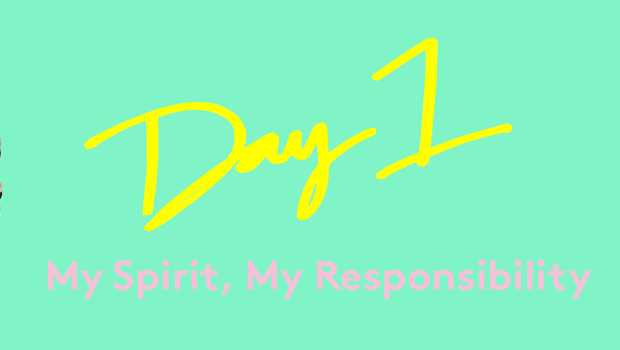 Day 1 Guard Your Spirit Collected