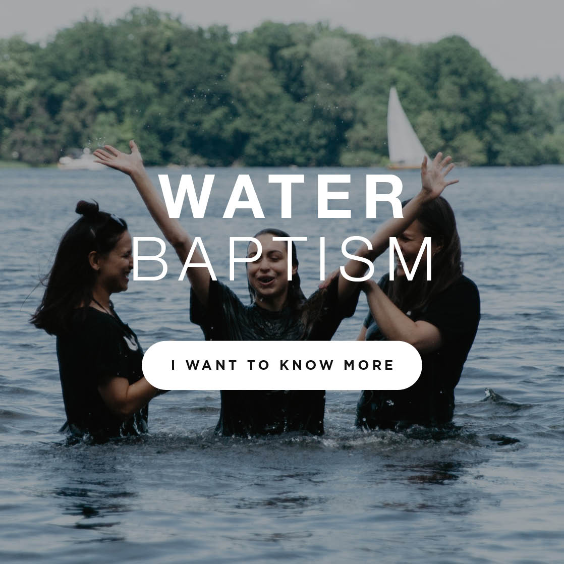 Water Baptism – I want to know more
